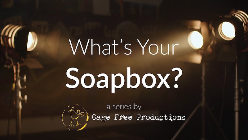 A behind the scenes interview set up with the text What's Your Soapbox?
